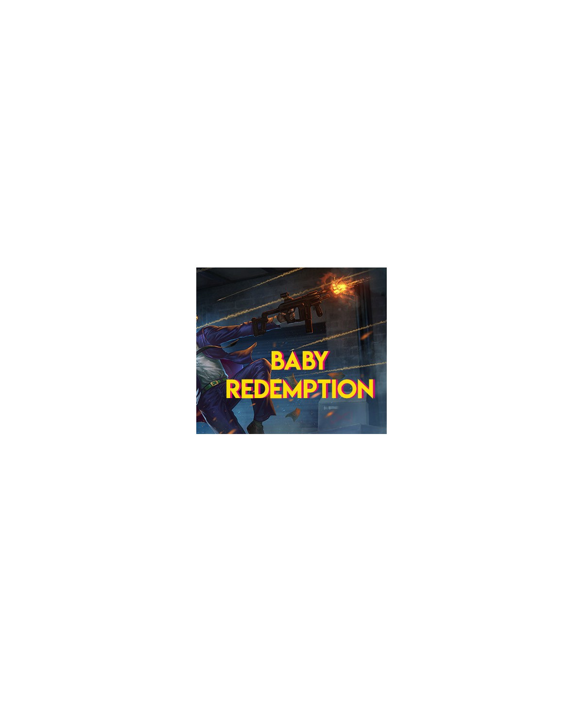 Baby Redemption Steam Key GLOBAL